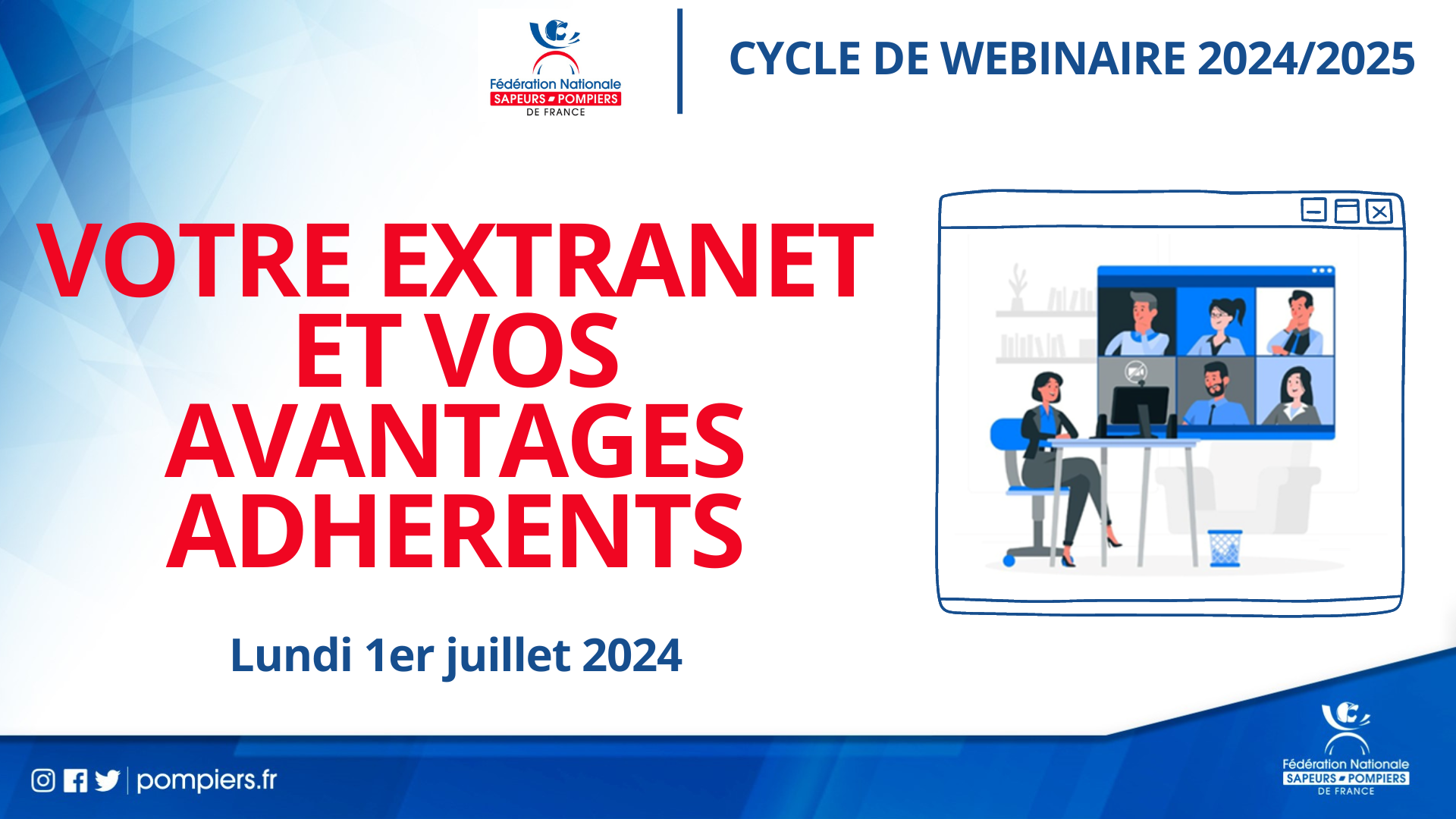 CYCLE DE WEBINAIRE 2024 - Votre extranet et vos avantages adhérents